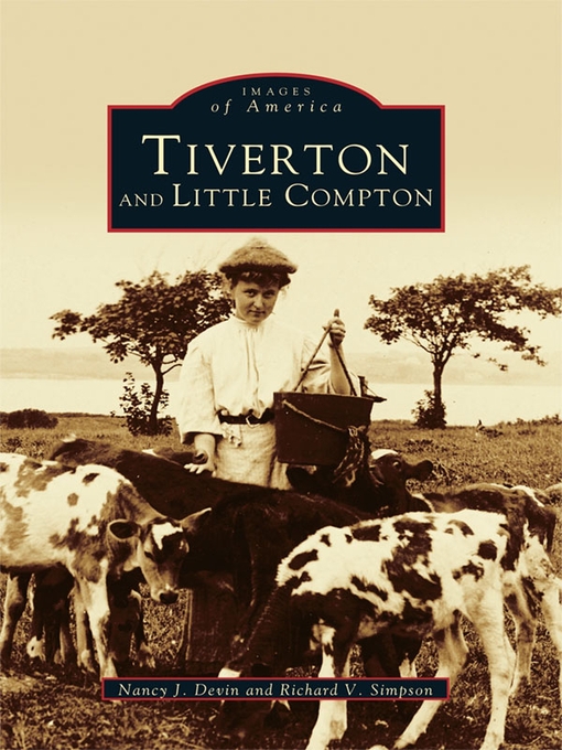 Title details for Tiverton and Little Compton by Nancy J. Devin - Available